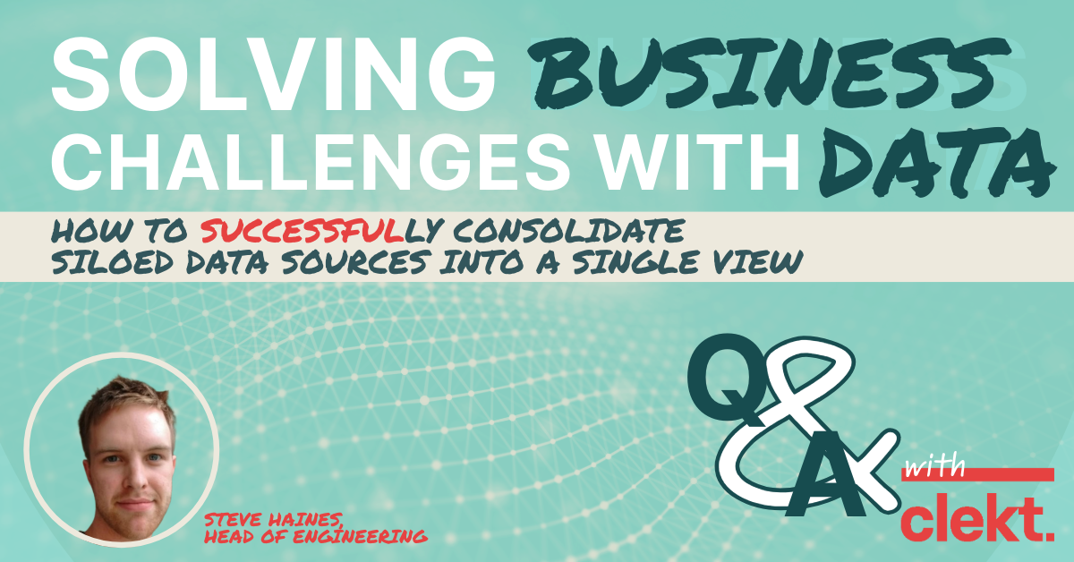 Solving Business Challenges with data SERIES 2 1_STEVE HAINES